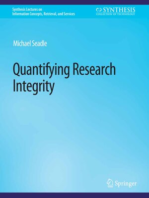 cover image of Quantifying Research Integrity
